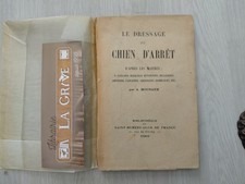 MOURAUX Le Dressage du Chien