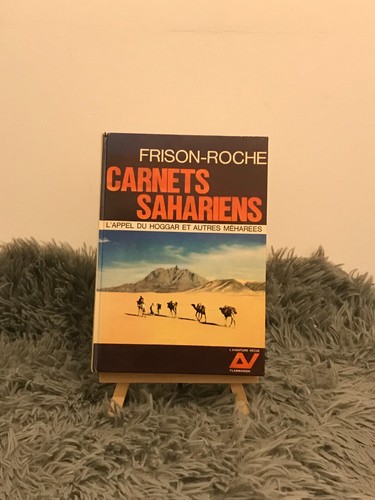 Carnets sahariens frison - sahariens, /