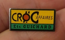CROC AFFAIRES ETS GUICHARD PIN'S RARE, COLLECTION, VINTAGE COLLECTOR