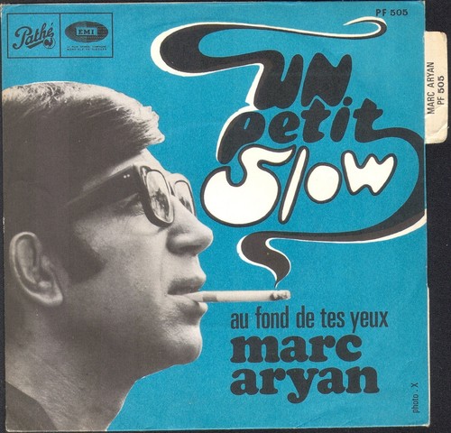 Marc aryan petit - un, slow