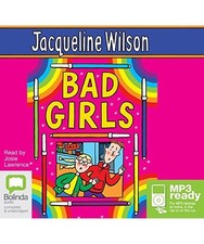 Bad Girls, Jacqueline Wilson