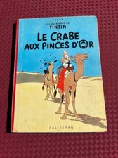 Hergé - Les aventures de Tintin - Le Crabe Aux Pinces D'or   - Edition 1947