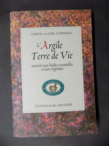 Argile terre vie - l'argile, de