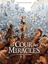 La Cour des miracles T02 -