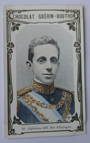 Alphonse xiii d espagne - 26, d'espagne
