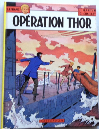 Lefranc opération thor 6 - lefranc,