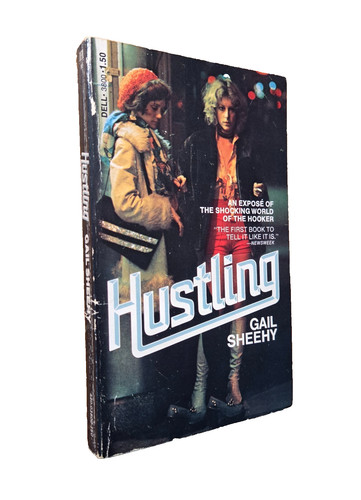 Hustling prostitution our - hustling:,