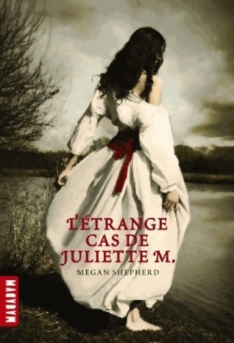 étrange cas juliette m - de,