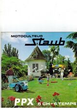 BROCHURE  DEPLIANT  PUBLICITAIRE DU MOTOCULTEUR  STAUB PPX 5ch