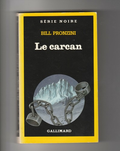 Carcan bill pronzini - carcan, série