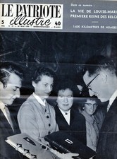 BELGIQUE LE PATRIOTE ILLUSTRE HEBDOMADAIRE N° 19 - MAI 1959 LOUISE-MARIE REINE 