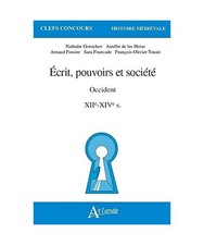 Ecrit, pouvoirs et société