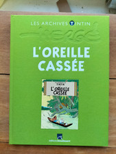 LES ARCHIVES TINTIN L OREILLE CASSEE HERGE MOULINSART 2010 (AI183)