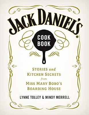 Jack daniels cookbook stories - cookbook:,