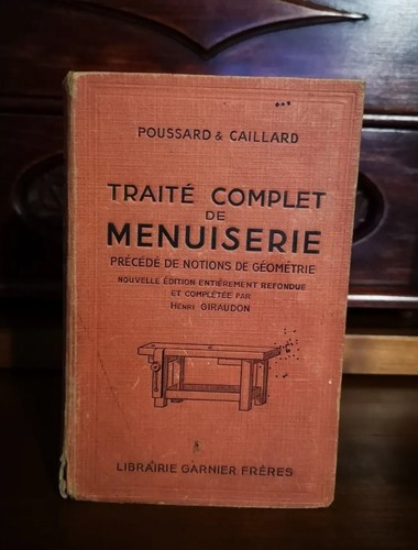 Traité complet menuiserie - complet,