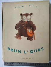 BRUN L’OURS SAMIVEL 1939