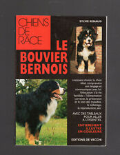 LE BOUVIER BERNOIS SYLVIE RENAUD Editions DE VECCHI 2000
