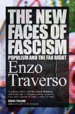 Enzo Traverso The New Faces of Fascism (Relié)