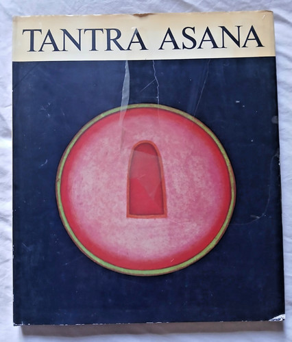 Tantra asana une voie - tantra, la