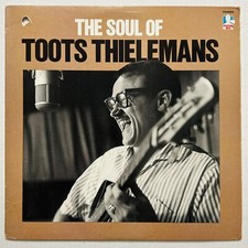 Toots Thielemans - The Soul Of Toots Thielemans - Vinyl LP - Ultrasonic Cleaned