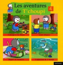 Les aventures de t'choupi