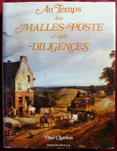 Temps des malles - au, malles-poste