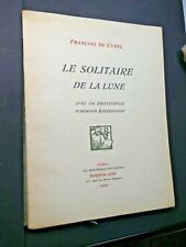 CUREL François de LE SOLITAIRE DE LA LUNE, 1909. Frontispice par Rassenfosse