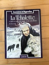 LA TCHALETTE et autres contes de magie et de sorcellerie - JC. Servais - Lombard
