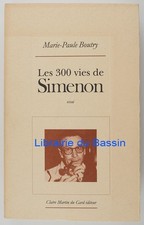 Les trois cents vies de