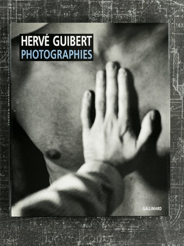 Photographies hervé guibert - hervé,