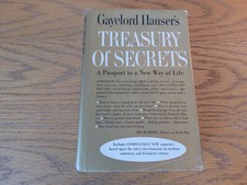 Gayelord Hauser Treasury Of Secrets 1963 Hardcover Dust Jacket Farrar Straus