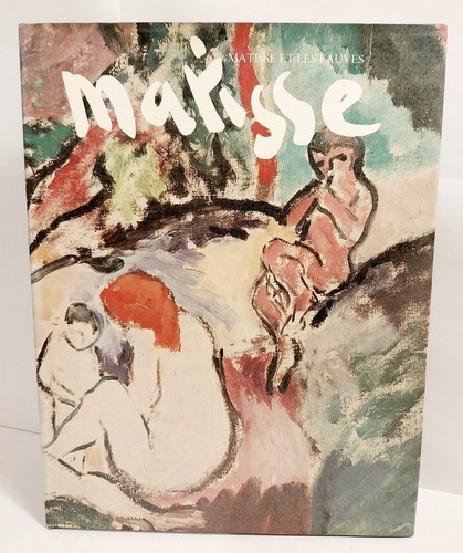 Matisse les fauves - et, fauvisme
