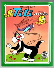 TITI ET SES AMIS ¤ COLLECTION TITI ¤ 1977 SAGEDITION