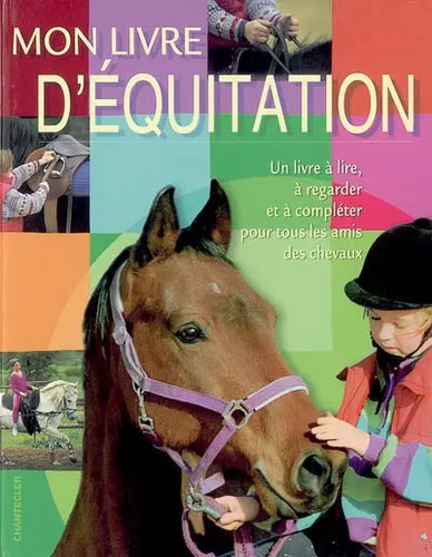 Mon livre équitation - mon, d'équitation