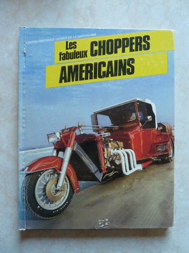 Les fabuleux choppers - fabuleux,