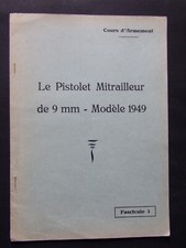 § cours d'armement fascicule 3 pistolet mitrailleur 9 mm modèle 1949