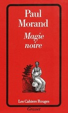Magie noire - Morand, Paul