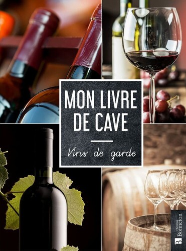 Mon livre cave vins de - mon, cave: