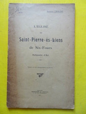 Antonin Chaude L'Eglise de Saint-Pierre-ès-Liens de Six-Fours Toulon 1925