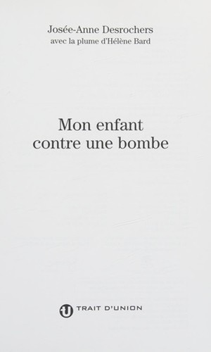 Mon enfant contre une bombe - mon,
