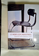 Le mobilier industriel Quand l