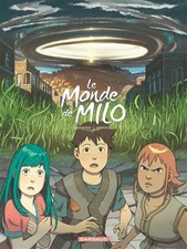 Le Monde de Milo - Tome 6 - Le