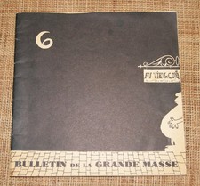 BULLETIN DE LA GRANDE MASSE