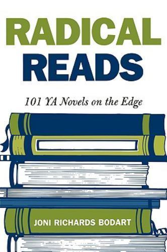 Radical reads 101 novels - reads:, ya