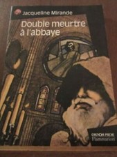 Jacqueline Mirande: Double meurtre à l'abbaye/ Castor Poche Flamm