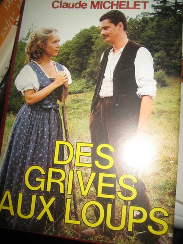 Des grives aux loups claude - des,