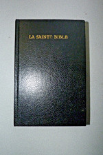 La Sainte Bible, traduite sur