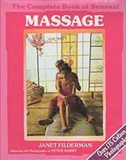 Le Livre Complet Du Massage Sensuel De Janet Filderman