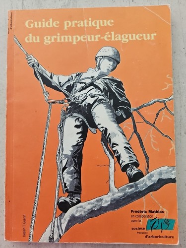 Guide pratique grimpeur - guide,