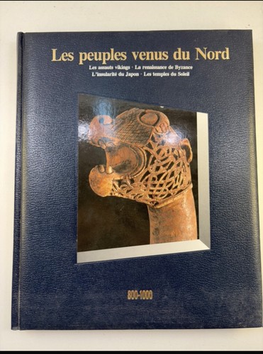 Les peuples venus nord - les, du